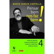 Pensar bem nos faz bem! Vol. 4