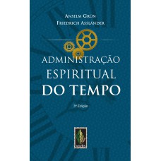 Administração espiritual do tempo