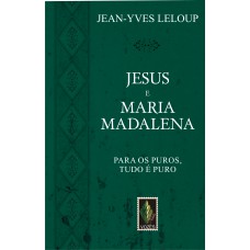 Jesus e Maria Madalena