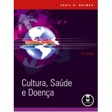 Cultura, Saúde e Doença