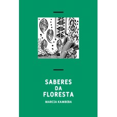 Saberes da Floresta