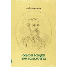 Como e porque sou romancista