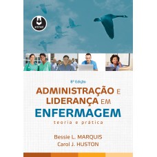 Administração e Liderança em Enfermagem