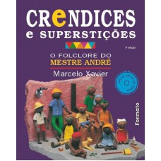 Crendices e superstições