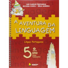 A aventura da linguagem - 5º ano