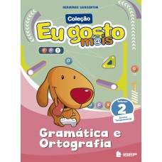 Eu gosto m@is Gramática e Ortografia Vol 2