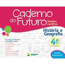 Caderno do Futuro História e Geografia 4º ano