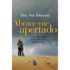 Abrace-me apertado