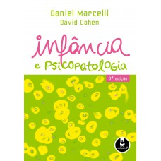 Infância e Psicopatologia