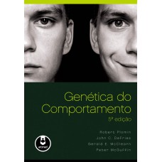 Genética do Comportamento Genética do Comportamento