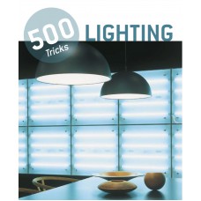 500 tricks - Lighting