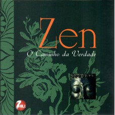 Zen - O caminho da verdade