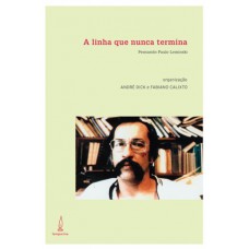 A linha que nunca termina A linha que nunca termina