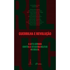 Guerrilha e revolução