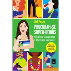 Procuram-se super-heróis