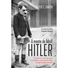 A mente de Adolf Hitler