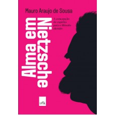 Alma em Nietzsche Alma em Nietzsche