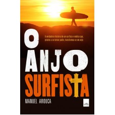O anjo surfista O anjo surfista