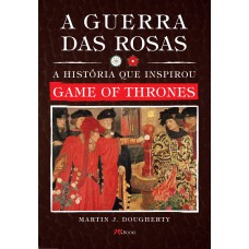 A guerra das rosas