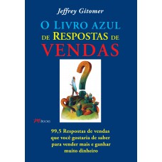 O livro azul de respostas de vendas