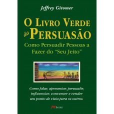 O livro verde da persuasão