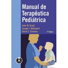 Manual de Terapêutica Pediátrica Manual de Terapêutica Pediátrica