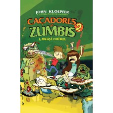 CACADORES DE ZUMBIS 2 CACADORES DE ZUMBIS 2