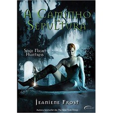 A Caminho da Sepultura A Caminho da Sepultura