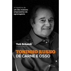 Toninho Russo de carne e osso