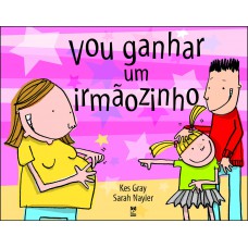 Vou ganhar um irmãozinho