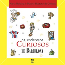 Os endereços curiosos de Barcelona