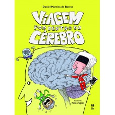 Viagem por dentro do cérebro