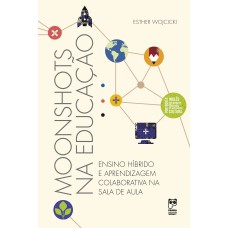 Moonshots na educação