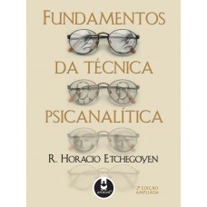 Fundamentos da Técnica Psicanalítica