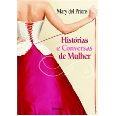 Histórias e conversas de mulher