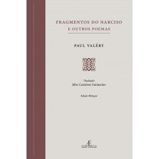 Fragmentos do Narciso e Outros Poemas Fragmentos do Narciso e Outros Poemas