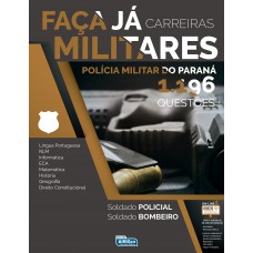 Faça já - 1.196 questões carreiras militares - PM do Paraná