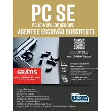 Agente e Escrivão Substituto - Polícia Civil de Sergipe - PC SE