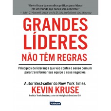 GRANDES LÍDERES NÃO TÊM REGRAS