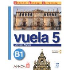 Vuela 5 libro del alumno con cd Vuela 5 libro del alumno con cd