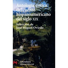 Antologia critica del cuento hispanoamericano del siglo XIX