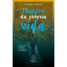 Maestro da própria vida