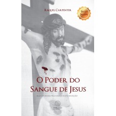 O poder do sangue de Jesus