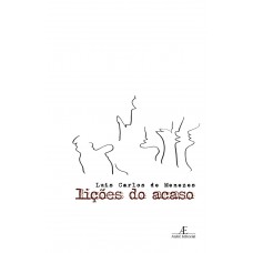 Lições do Acaso