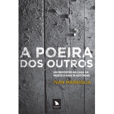 A poeira dos outros