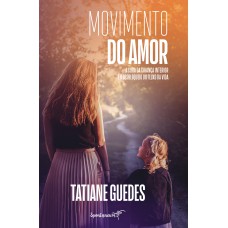 Movimento do amor Movimento do amor
