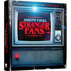 Stranger Fans Stranger Fans