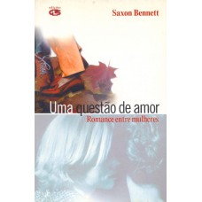 Uma questão de amor