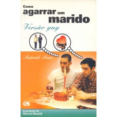 Como agarrar um marido