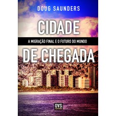 Cidade de Chegada